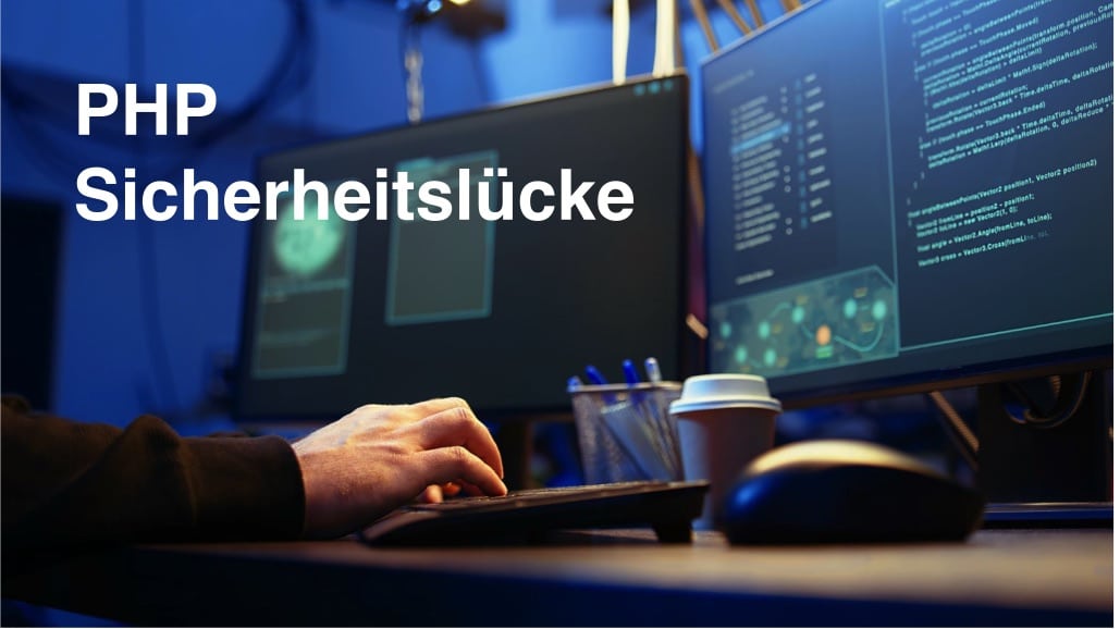 PHP Sicherheitslücke